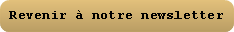 Revenir à notre newsletter