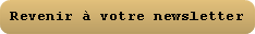 Revenir à votre newsletter